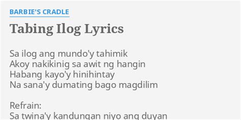 kinantot sa tabing ilog|Barbie's Cradle – Tabing Ilog Lyrics .